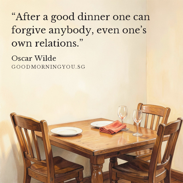 A cleared dinner table with plates, glasses and a napkin, set in a quiet corner. “After a good dinner one can forgive anybody, even one’s own relations.” — Oscar Wilde